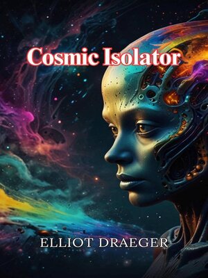 cover image of Cosmic Isolator